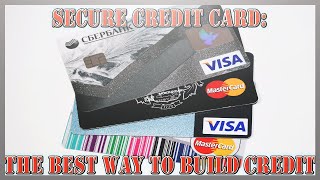 Secure Credit Card: The Best Way To Build Credit