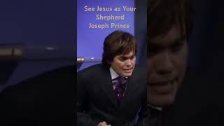 See Jesus as your Shepherd | Joseph Prince