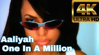 Aaliyah- One in A Million (Music Video) **IN 4K** BEST QUALITY