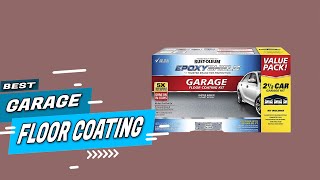 Top 5 Best Garage Floor Coating Review in 2022