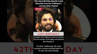 Allu Arjun Birthday Special Iconic Moments from the Trailblazer's Journey After 'Pushpa'