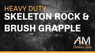 Skeleton Rock & Brush Grapple Skid Steer & Loader Attachment | A&M Outdoor Sales