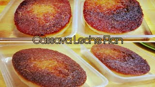 Cassava Leche Flan / cassava recipe / panlasang pinoy