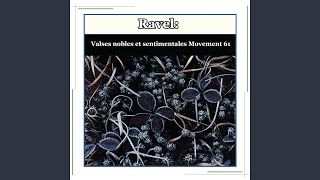 Ravel: Valses Nobles Et Sentimentales, M.61 II. Assez Lent (Original)