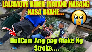 lalamove riders intake sa kasagsagan Ng byahe na stroke