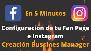 Configuración Fan Page E Instagram Y Creación Business Manager