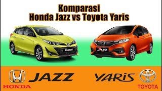 Komparasi Honda Jazz vs Toyota Yaris - Honda Bandung