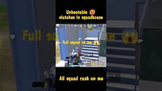 Unbeatable 🥵 clutches in squadhouse | Full squad vs me 😱 | can I survive kito 🥵 #bgmi #shorts #viral