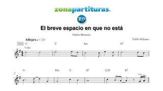 Partitura "El breve espacio en que no está" Pablo Milanés