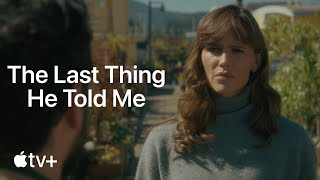 The Last Thing He Told Me — Official Trailer | Apple TV+