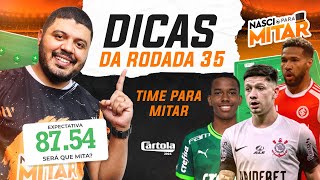 CARTOLA FC 2024 - DICAS RODADA 35 - CARTOLA RODADA 35.