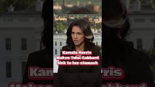 Tulsi Gabbard says Kamala Harris makes her sick to her stomach😯 #2024 #president #maga #trump