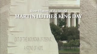 Short History of the World - Martin Luther King Day