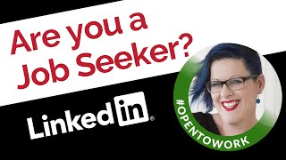 LinkedIn Open To Work for Job Seekers // with Jo Saunders