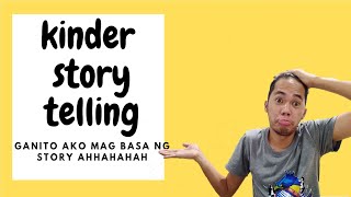 Paano mag story telling sa kinder | maestro malupit