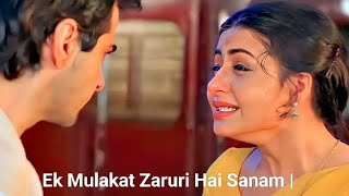 Ek Mulakat Zaruri Hai Sanam |  90's Love Hits Songs | Sirf Tum | Sanjay Kapoor,Priya Gill | Sad Song