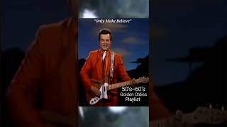 Conway Twitty • It's Only Make Believe - 50's-60's Golden Oldies Playlist  Rock & Roll  Beach & Soul