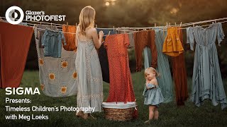 Photofest Live '21: Sigma Presents Timeless Children’s Photography with Meg Loeks