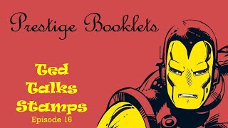 Ep. 16 - Add Some Prestige to Your Stamp Collection with Prestige Booklets