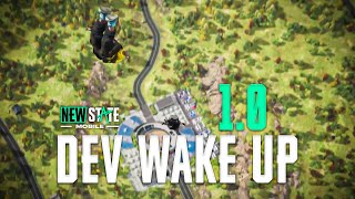 WAKE UP DEV | 1.0 RELEASE  ? TOURNAMENT ? NEW STATE MOBILE | REASONS ?