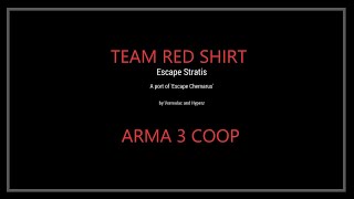 Escape Stratis - Arma 3 Coop Scenario First Attempt