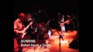 SUNRISE - Ballad About a Death (Live)