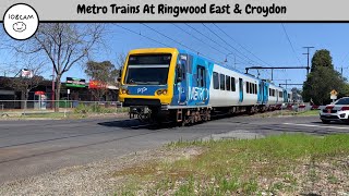 Metro Trains At Ringwood East & Croydon