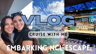 Embarking NCL Escape | losing my mom on the ship + all day partying