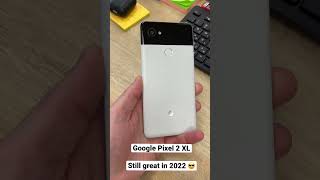 Google Pixel 2 XL in 2022