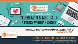 Telehealth & Medicaid: Waivers and State Plan Amendments to Address COVID-19