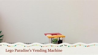 Moc From Moc Makers #1:Lego Paradise's Vending Machine