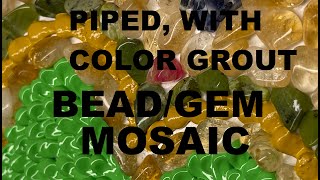 PIPED GROUT? with color? on MOSAIC? YES! YES! YES! :) Watch this Unique happy idea!