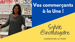 Vos commerçants à la Une ! Sylvie @institutagathe à Charenton-le-Pont