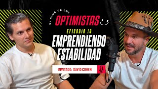 Ep.16 Emprendiendo Estabilidad | David Cohen