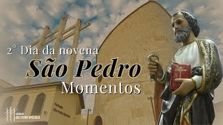 2º DIA | NOVENA E FESTA DE SÃO PEDRO