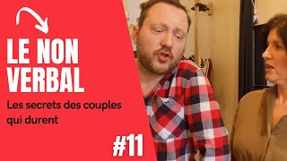 Le langage non verbal - Secret des couples qui durent #11