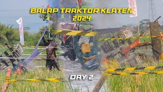 Hari ke 2 Balap Traktor Klaten 2024, Banyak Traktor Bertumbangan