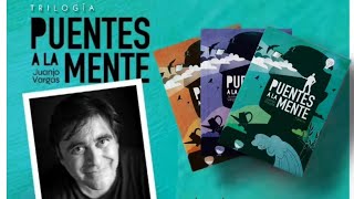 Trilogía Puentes a la Mente - Juanjo Vargas