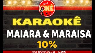 Karaokê (cover) Maiara e Maraisa 10%