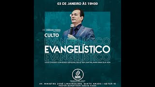 Culto Evangelístico - 03.01.2021