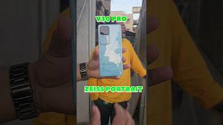 vivo v30 pro zeiss portrait lense effect #feed #viral #camera #shorts