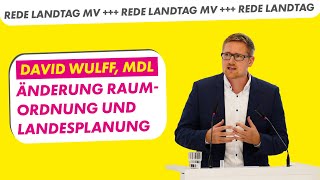 Abstimmung Raumordnung+Landesplanung | David Wulff, MdL FDP-Fraktion | Drucksache 8/2066 Landtag MV