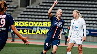 Kosovare Asllani | Paris Saint-Germain  | Goals & Assists