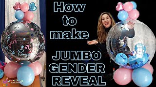 How to make a Jumbo Balloon Boy or Girl Gender Reveal in a unique way!!! Step by Step Tutorial / DIY