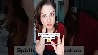 Spiritual Confirmation by Bird Sh*t (#Storytime)