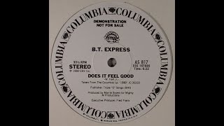 B.T. Express-Does It Feel Good