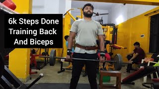 Training Back and Biceps and Walking 6000 Steps|Muscle Building Workout |Hindi|