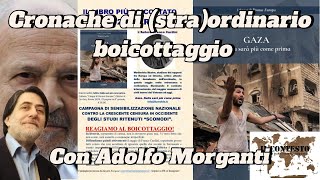 Cronache di (stra)ordinario boicottaggio | Adolfo Morganti