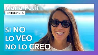 Si no lo veo no lo creo | Entrevista a Maria Petit