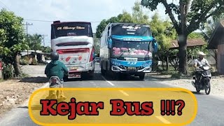 KEJAR BUS BINTANG UTARA RAJAWALI  VERSUS SIANG HARI